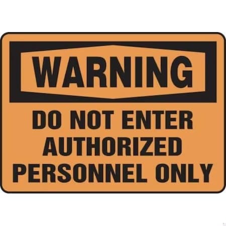 Accuform OSHA WARNING SAFETY SIGN DO NOT FRMADM340VS FRMADM340VS